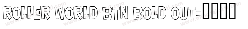 Roller World BTN Bold Out字体转换